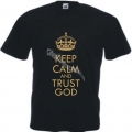 Tricou Keep Calm and Trust God auriu